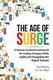 The Age of Surge: A Human-Centered Framework for Scaling Company-Wide Agilit...