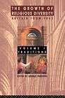The Growth Of Religious Diversity: Britain From 1945 - Volume I: Tr... Paperback