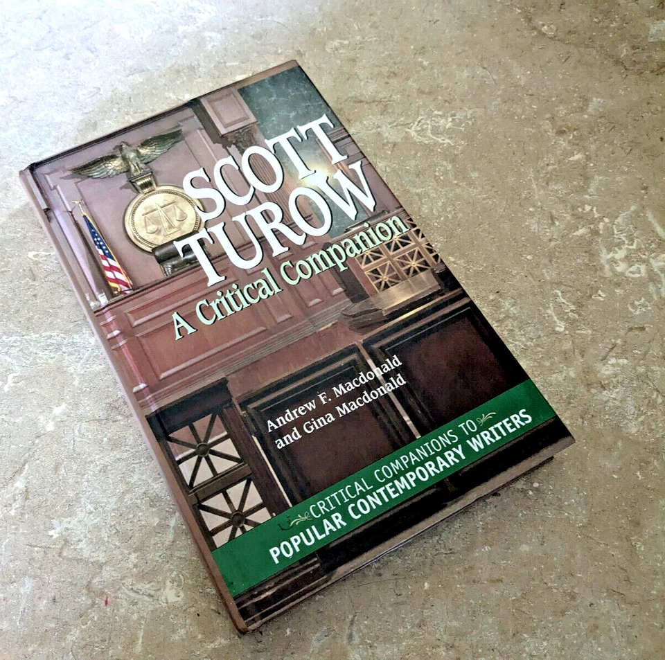 Scott Turow: A Critical Companion by Andrew F. Macdonald  (HB) FAST SHIPPING - Image 1 of 2