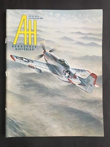 Aerospace Historian Magazine Summer/June 1986  Volume 33  No 2 - Picture 1 of 2