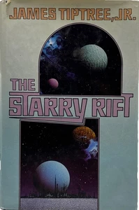 The Starry Rift by James Tiptree, Jr. - Vtg TOR 1st Edition Hardcover - - Picture 1 of 4
