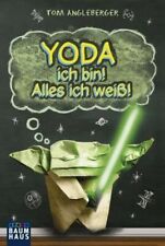 Yoda ich bin! Alles ich weiß! von Angleberger, Tom | Buch | Zustand wie neu