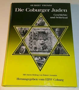Die Coburger Juden - Geschichte und Schicksal - Hubert Fromm - Coburg - Bild 1 von 3