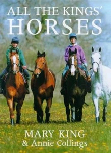 All the Kings' Horses By Mary King, Annie Collings - Imagen 1 de 1