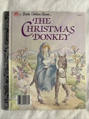 Vintage A Little Golden Book The Christmas Donkey 1984 460-09 #3442 - Image 1 of 4