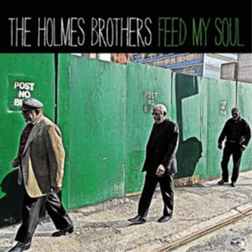 The Holmes Brothers Feed My Soul (CD) Album - Image 1 of 1