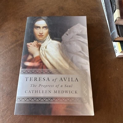 Teresa of Avila the Progress of a Soul by Cathleen Medwick  - Image 1 of 4