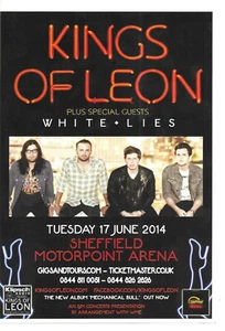 FLYER - KINGS OF LEON : EN CONCERT LIVE IN SHEFFIELD ( ENGLAND / UK ) 2014 - Foto 1 di 2
