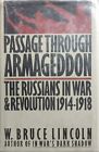 Przejście przez Armagedon: Rosjanie w wojnie 1914-18 autor: W. Bruce Lincoln 1986