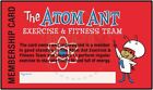 THE ATOM ANT EXERCISE & FITNESS TEAM MEMBERSHIP CARD - VINTAGE FANTASY