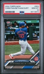 2024 Topps Now 7-RBI #604 Christian Bethancourt Chicago Cubs PSA 10 - Picture 1 of 2