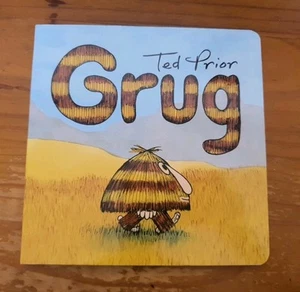 Grug by Ted Prior (English) Board Book Book - Grug #1 - Like New - Picture 1 of 9
