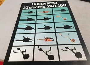 1986 HUSQVARNA  CHAIN SAWS Original Sales Brochure 37 , Electric , 24R , 16R - Picture 1 of 4