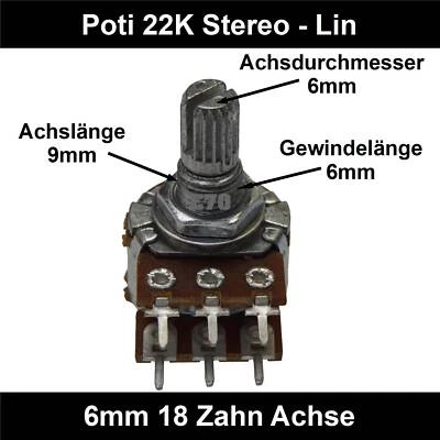 ✅22k Ohm Poti Stereo lin Potentiometer 6mm Achslänge 9mm Drehpotentiometer - Bild 1 von 4