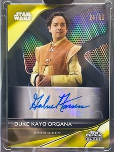 2023 Topps Star Wars Chrome Black Duke Kayo Organa (Gabe Fonseca) Auto Gold /50