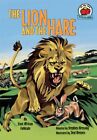 The Lion And The Hare: An East African Folktale (On My Own By Stephen Krensky