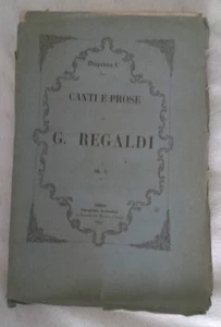 CANTI E PROSE DI G. REGALDI VOL. 2 DISPENSA 6° - 1861 - Tipografia Scolastica - Imagen 1 de 1