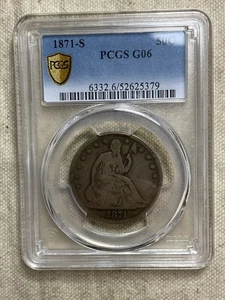 1871-S Seated Liberty Half Dollar PCGS G6 Gold Shield Original Type Coin - Bild 1 von 8