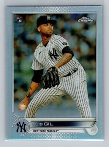 2022 Topps Chrome REFRACTOR Luis Gil Rookie Card #202 - New York Yankees