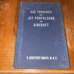 Gasturbinen und Düsenantrieb für Flugzeuge von Geoffrey Smith - 1944 HC - Bild 1 von 7