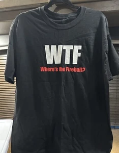 WTF Where's the Fireball size L short sleeved shirt -NWOT, BLACK & RED WHISKY - Picture 1 of 7