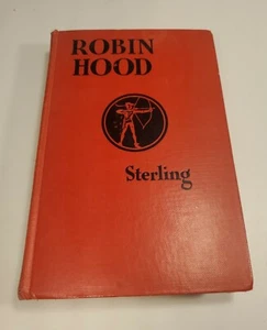 Robin Hood and His Merry Men Book By Sara Hawks Sterling 1921 Hardcover   - Picture 1 of 12