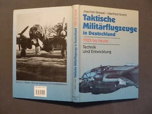 Buch, Taktische Militärflugzeuge in Deutschland 1925 bis heute, Technik, 1996 - Bild 1 von 3