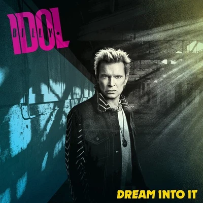 Billy Idol Dream Into It (CD) Album (UK IMPORT) - Image 1 of 2