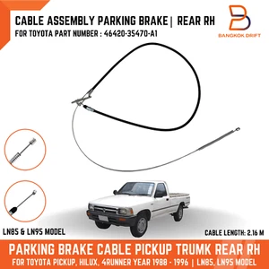 Rear RH Right Parking Brake Cable For Toyota Hilux Ute 2WD LN80 RN85 LN90 88-96 - Picture 1 of 10