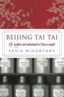 Tania McCartney Beijing Tai Tai (Paperback)