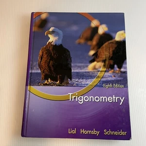 Trigonometry by Margaret L Lial 8th Edition - Foto 1 di 3