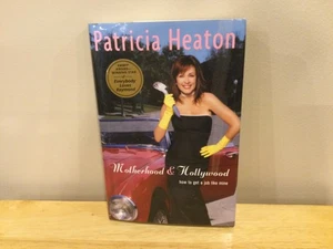 SIGNED/Inscribed- Motherhood & Hollywood by Patricia Heaton 1st Edition 2002 - Bild 1 von 5
