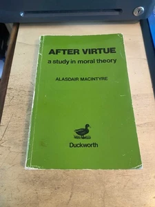 Alasdair MacIntyre: After Virtue: A Study in Moral Theory 1982 Good Philosophy P - Picture 1 of 1