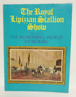 *Autographs* The Royal Lipizzan Stallion Show Program 1970's Wonderful Horses
