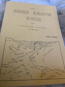 Vintage The Fairy Bridge Book of Scottish Country Dances  * Barry Priddey - Picture 1 of 4