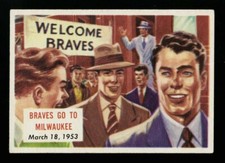 1954 TOPPS SCOOP #130 BOSTON BRAVES MOVE TO MILWAUKEE MARCH 18, 1953 CENTERED 