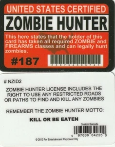Zombie Hunter Permit NEW FREE USA SHIPPING - Bild 1 von 1
