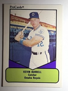 1990 ProCards AAA #603 Kevin Burrell