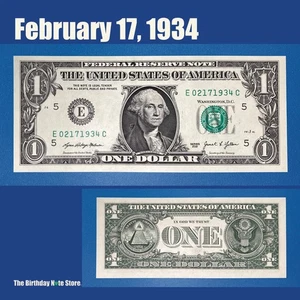 February 17, 1934 Birthday Anniversary $1 One Dollar Bill Serial Number 02171934 - Picture 1 of 2