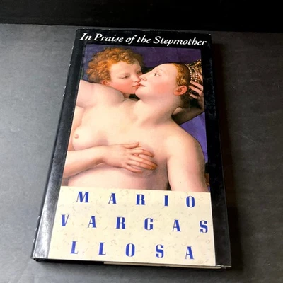 In Praise of the Stepmother Mario Vargas Llosa First US Edition Book 1990 HC DJ - Image 1 of 4