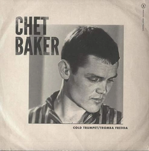 Chet Baker Cold Trumpet / Tromba Fredda 10 Inch Vinyl NEW - Image 1 of 1