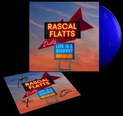 Rascal Flatts SIGNED Life Is A Highway LP Vinyl Blue Art Card Pre Sale Brand New - Image 1 of 4
