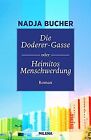 Die Doderer-Gasse Oder Heimitos Menschwerdung De Bucher Nadja | Livre | État Bon