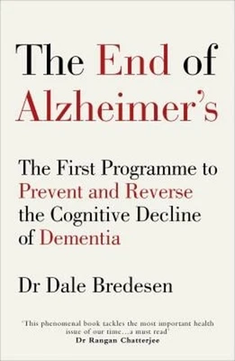 The End of Alzheimer's : The First Program to Prevent and Reverse Foto 1 de 2