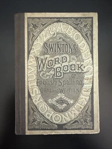 Antique 1872 Swinton's Word Book Of English Spelling By William Swinton - Imagen 1 de 6