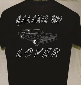 Ford Galaxie 500 T Shirt weitere Tshirts zu verkaufen tolles Geschenk - Bild 1 von 4