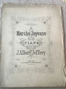 Partituras antiguas de Marche Joyeuse de 1882 para piano de J. Albert Jeffery - Imagen 1 de 5