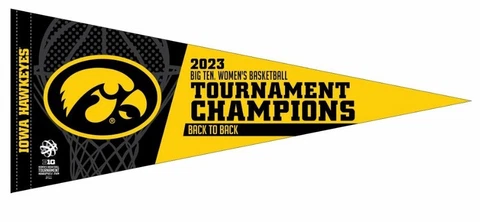 2023 Big Ten Womens Tournament Champions Iowa Hawkeyes Premium Pennant 12x30 Cover
