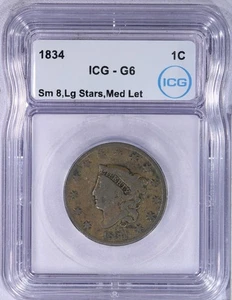 1834 Cornet Head Cent 1C ICG G6 Sm 8, Lg Stars, Med Letters - Picture 1 of 4