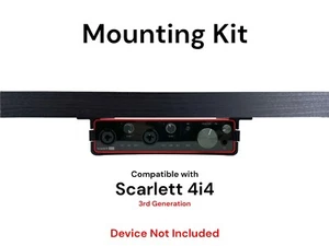 Desk Mount Kit for Focusrite Scarlett 4i4 (3rd Gen) - Under Desk Mount Brackets - Picture 1 of 8